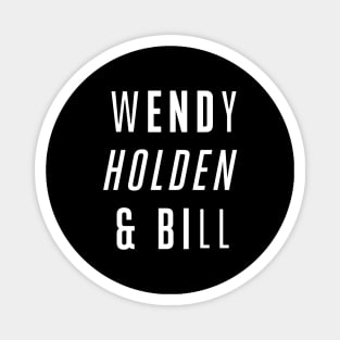 Wendy Holden and Bill Magnet